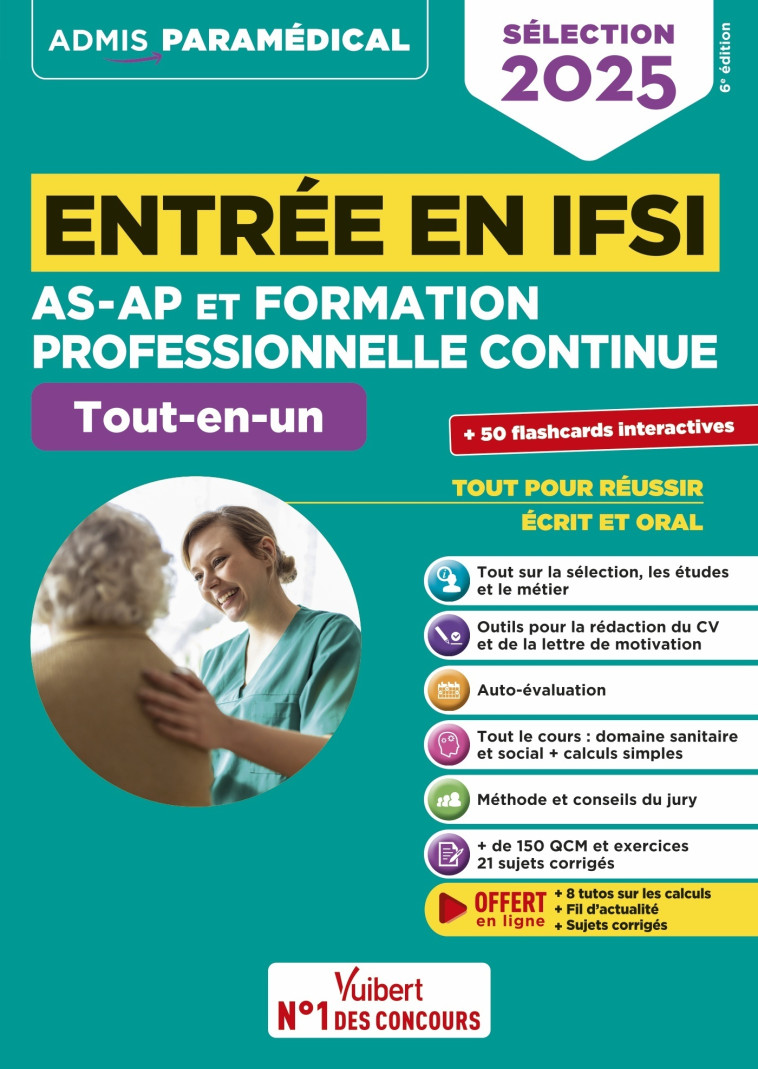 Entrée en IFSI pour AS-AP et formation professionnelle continue (FPC) - Isabelle Bisutti, Marion Gauthier, Sébastien Drevet - VUIBERT
