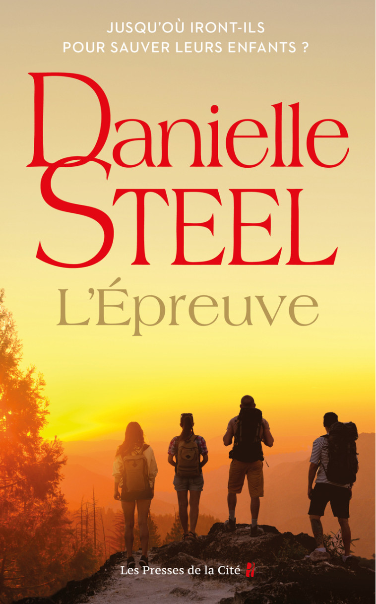 L'Epreuve - Danielle Steel, Nelly Ganancia - PRESSES CITE