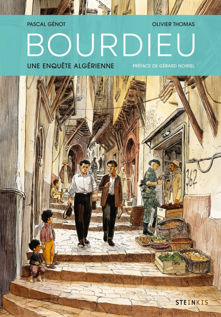 BOURDIEU - Une enquête algérienne (NE) - Pascal Genot, Olivier Thomas - STEINKIS
