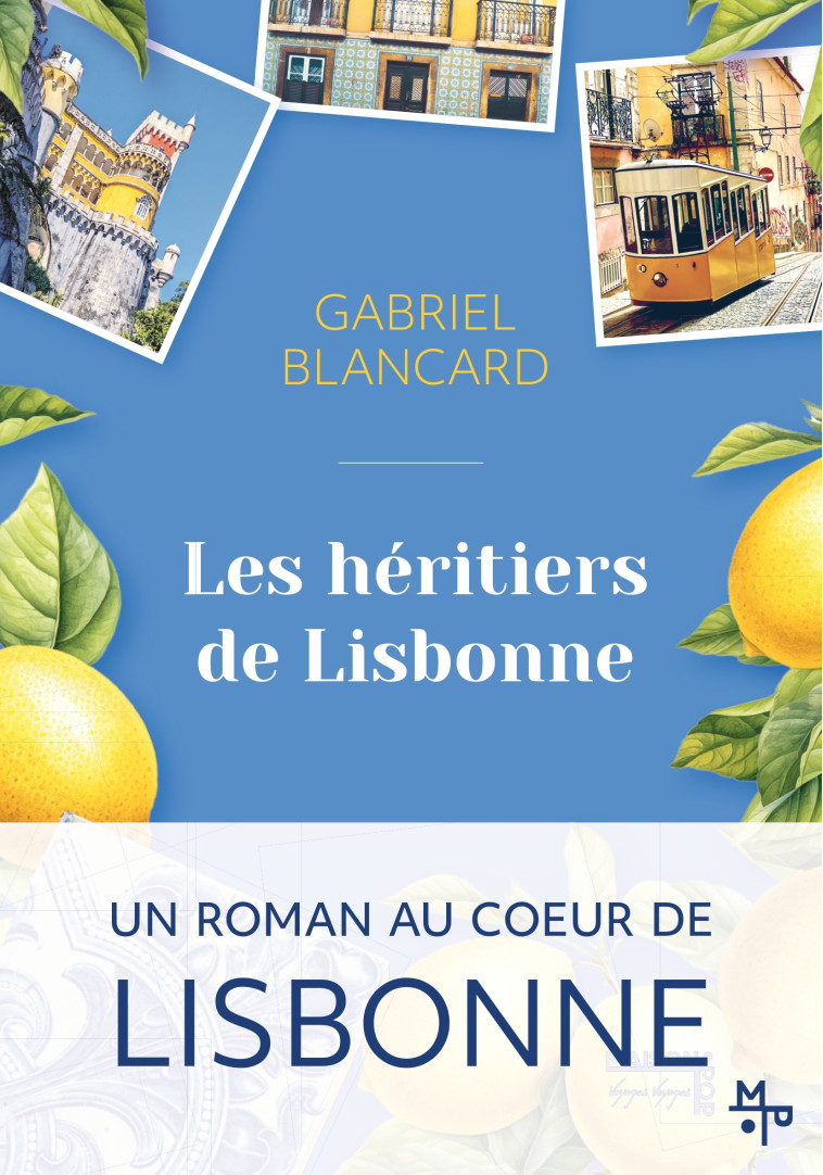 Les héritiers de Lisbonne - Gabriel Blancard - MAISON POP