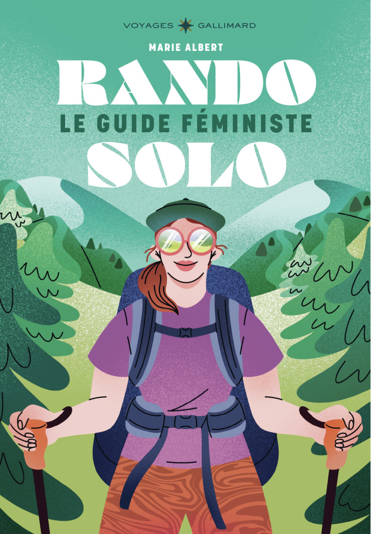 Rando solo -  ALBERT/DAGNET, Marie Albert, Mylène Dagnet, Mylène Dagnet - GALLIM LOISIRS