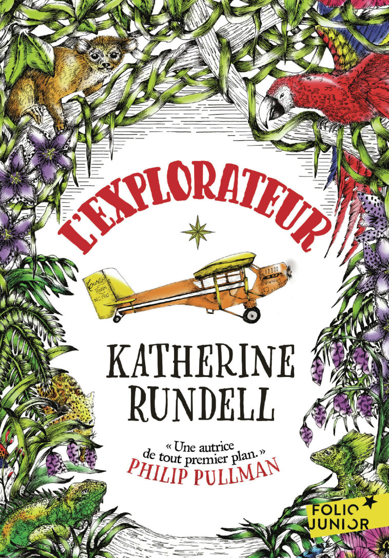 L'explorateur - Katherine Rundell, Hannah Horn, Alice Marchand - GALLIMARD JEUNE