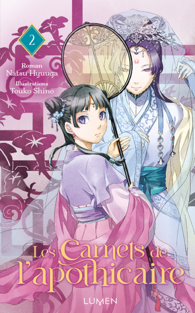 Les Carnets de l'Apothicaire T02 - Natsu Hyuuga, Touko Shino - LUMEN